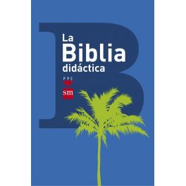 BIBLIA DIDACTICA,LA