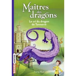 MAITRES DES DRAGONS, TOME 08 - LE CRI DU DRAGON DU TONNERRE