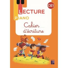 LECTURE PIANO CE1 - CAHIER D'ECRITURE