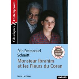 MONSIEUR IBRAHIM ET LES FLEURS DU CORAN - CLASSIQUES ET CONTEMPORAINS