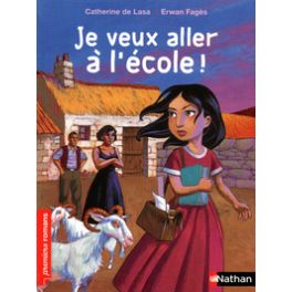 JE VEUX ALLER A L'ECOLE