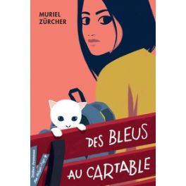 DES BLEUS AU CARTABLE