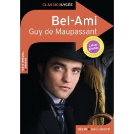 Bel-Ami (Classico Lycée)