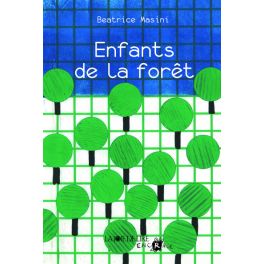 Enfants de la forêt