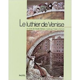 LE LUTHIER DE VENISE