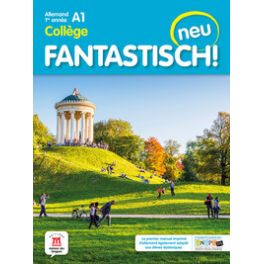 FANTASTISCH! NEU 1RE ANNEE - LIVRE DE L'ELEVE