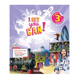 I BET YOU CAN! ANGLAIS 3E (2020) - BIMANUEL ELEVE - BIMANUEL MAGNARD : LE MANUEL PAPIER + LA LICENCE