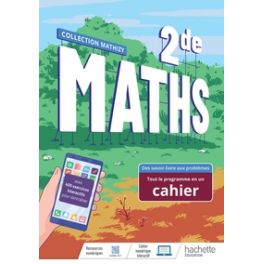 MATHEMATIQUES 2NDE - LIVRE CAHIER - ED. 2022