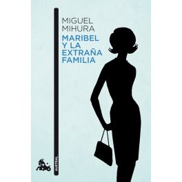 MARIBEL Y LA EXTRAÑA FAMILIA