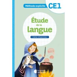 METHODE EXPLICITE - ETUDE DE LA LANGUE CE1 (2021) - CAHIER D'EXERCICES