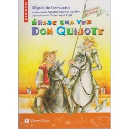 Erase Una Vez Don Quijote (Colección Piñata)