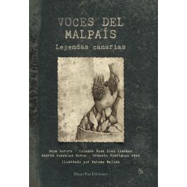 Voces del malpaÍs. leyendas canarias