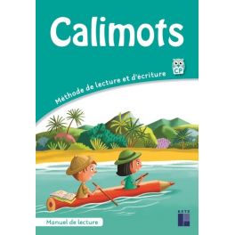 CALIMOTS - Manuel de lecture-Compréhension + mémo des mots