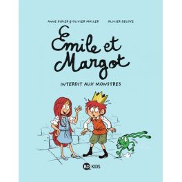 Émile et Margot - Tome 1 - Interdit aux monstres