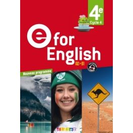 E for English 4e - Anglais Ed. 2017 - Livre de l'élève 