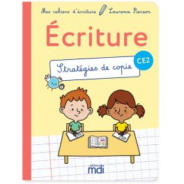 Mes cahiers d'ecriture - CE2 - Stratégies de copie