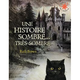 Une histoire sombre, très sombre