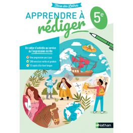 Apprendre à rédiger 5e-cahier élève-2022