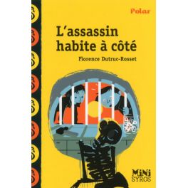 L'assassin habite à coté