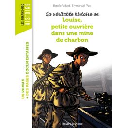 La véritable histoire de Louise, petite ouvrière dans une mine de charbon