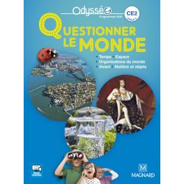 Odysséo Questionner le monde CE2 (2017) - Manuel de l'élève