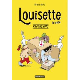 Louisette la taupe - Tome 1 - Rapidissimo