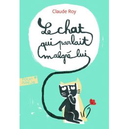 Le chat qui parlait malgré lui