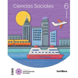 CIENCIAS SOCIALES 6ºEP 23 CONSTRUYENDO MUNDOS