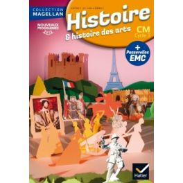 Magellan Histoire CM éd. 2016 - Livre de l'élève