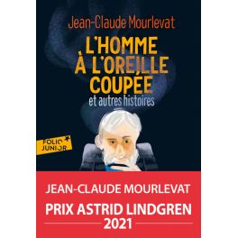 L'homme à l'oreille coupée et autres histoires