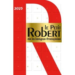 Le Petit Robert de la Langue Française 2025