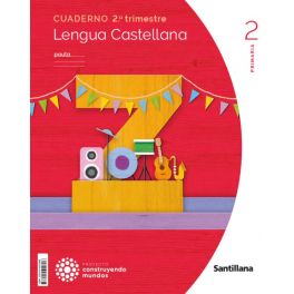 LENGUA CUADERNO 2 2ºEP PAUTA 23 CONSTRUYENDO MUNDOS