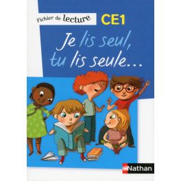 Je lis seul, Tu lis seule - Ficher élève - CE1