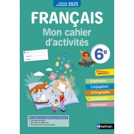 Français- Mon cahier d'activités 6e - 2025