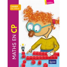 MATHS EN CP - CAHIER DE L'ÉLÈVE