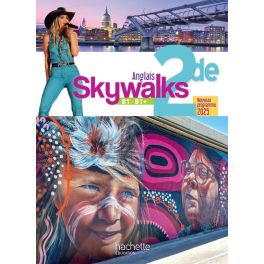 Skywalks 2de - Livre élève - Ed. 2025