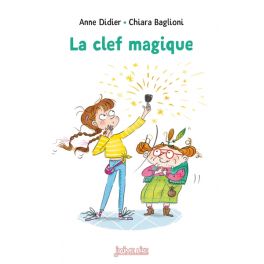 La clef magique
