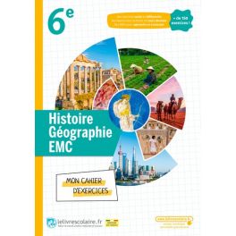 Histoire-Géographie 6e - Cahier, Edition 2022 