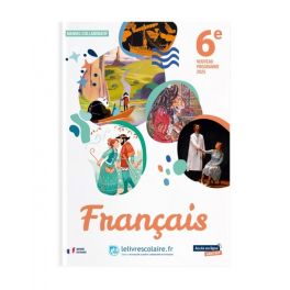 Français 6e 2025 - manuel élève