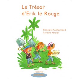 Le trésor d'Erik le Rouge