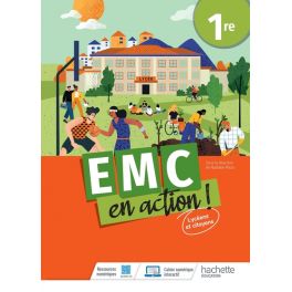 Cahier EMC en action ! 1re - cahier élève - Ed. 2023