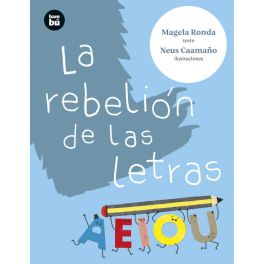 La rebelión de las letras
