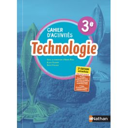 Technologie - Cahier d'activités 3ème - Elève 2021