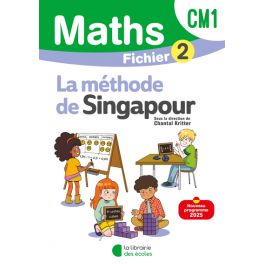 Mathématiques CM1 (2025) - Méthode de Singapour - Fichier élève 2