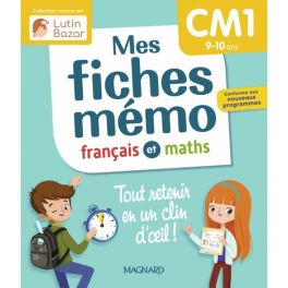 Mes fiches mémo Français et Maths CM1 (NUEVA EDICIÓN, SUSTITUYE 9782210762589)