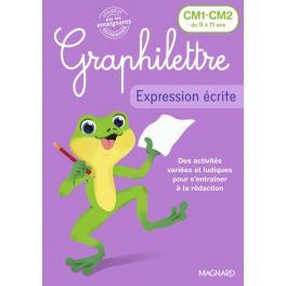 Graphilettre - Expression écrite CM1-CM2
