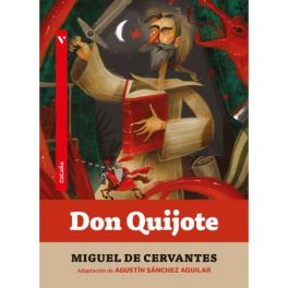 CUCAÑA: DON QUIJOTE (REMPLACE 9788431676377)