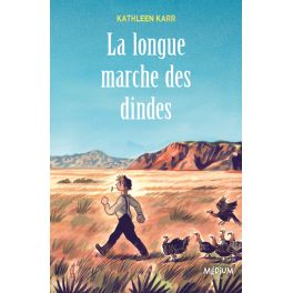 La longue marche des dindes