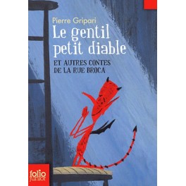 Le gentil petit diable - Et autres contes de la rue Broca