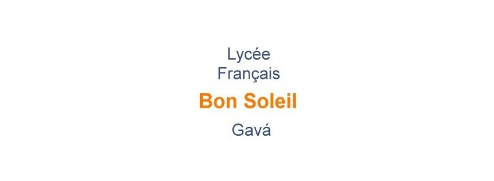 Lycée Français de Gavá - Bon Soleil